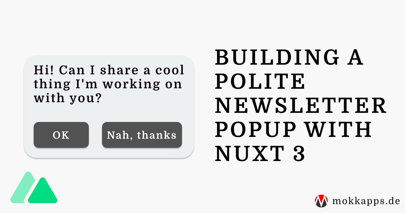 Building a Polite Newsletter Popup With Nuxt 3